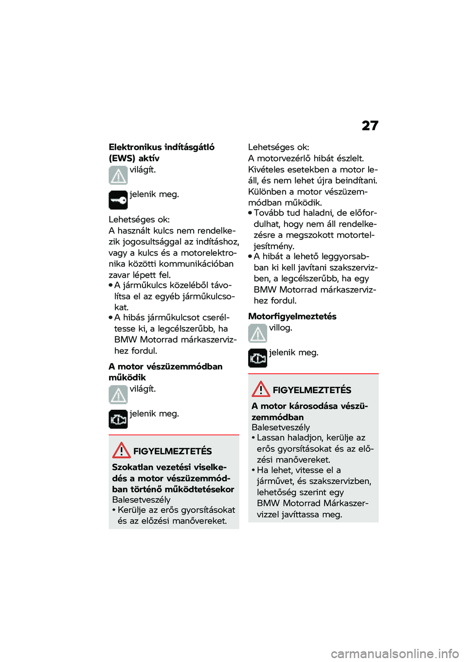 BMW MOTORRAD R NINE T URVAN G/S 2021  Kezelési útmutató (in Hungarian) ��G
�����
�&���
��\f�	 �
���H�
��	�0��
���L��%�#�M ���
�H�
� �(����*��%
��
��
��(�\f �\b�
��%
�]�
��
���!��
� ��\f�F
�) �������� �\f�
��.� ��
�\b ��
���
�