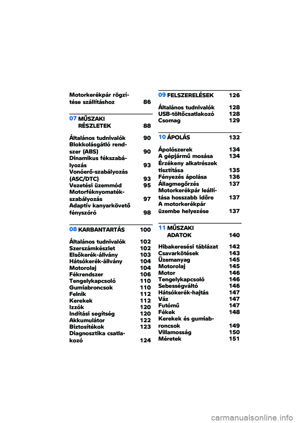 BMW MOTORRAD R NINE T URVAN G/S 2021  Kezelési útmutató (in Hungarian) �	�&�2�&�7�%�$�7�#�%�F� �7 �7�-�8��0��2�#�*�$ �*�� �5�5�0�2� �*�Q�&� �H�=
��G�	�Y�������E����
��
� �H�H
��5�2�!�5� �?�&�* �2�6�)�?�/�.�!�5�(�% �J��\b�5�&�%�%�&�5� �*�8� �2�5�( �7�$�?