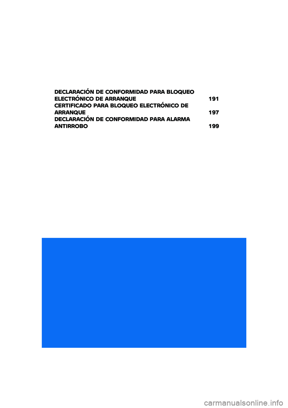 BMW MOTORRAD R NINE T URVAN G/S 2020  Manual de instrucciones (in Spanish) �2��������\f�M�
 �2� ���
�7����\f�2��2 �F��� ����V����������M�
�\f�� �2� �����
�V�� �
�B�
�����\f�7�\f���2� �F��� ����V��� �������M�
�\f��