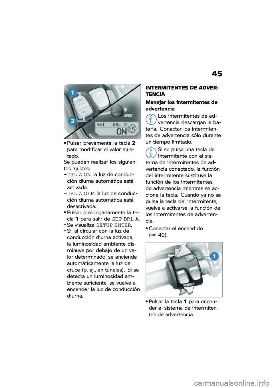 BMW MOTORRAD R NINE T URVAN G/S 2020  Manual de instrucciones (in Spanish) �#�0
��
����	 ��	����
���� �� ������4���	� �
��������	 �� �����	 ��(�
��&������,� ��
���� �	����� ��	 ��� ���\b�
����&��� ��(�
����