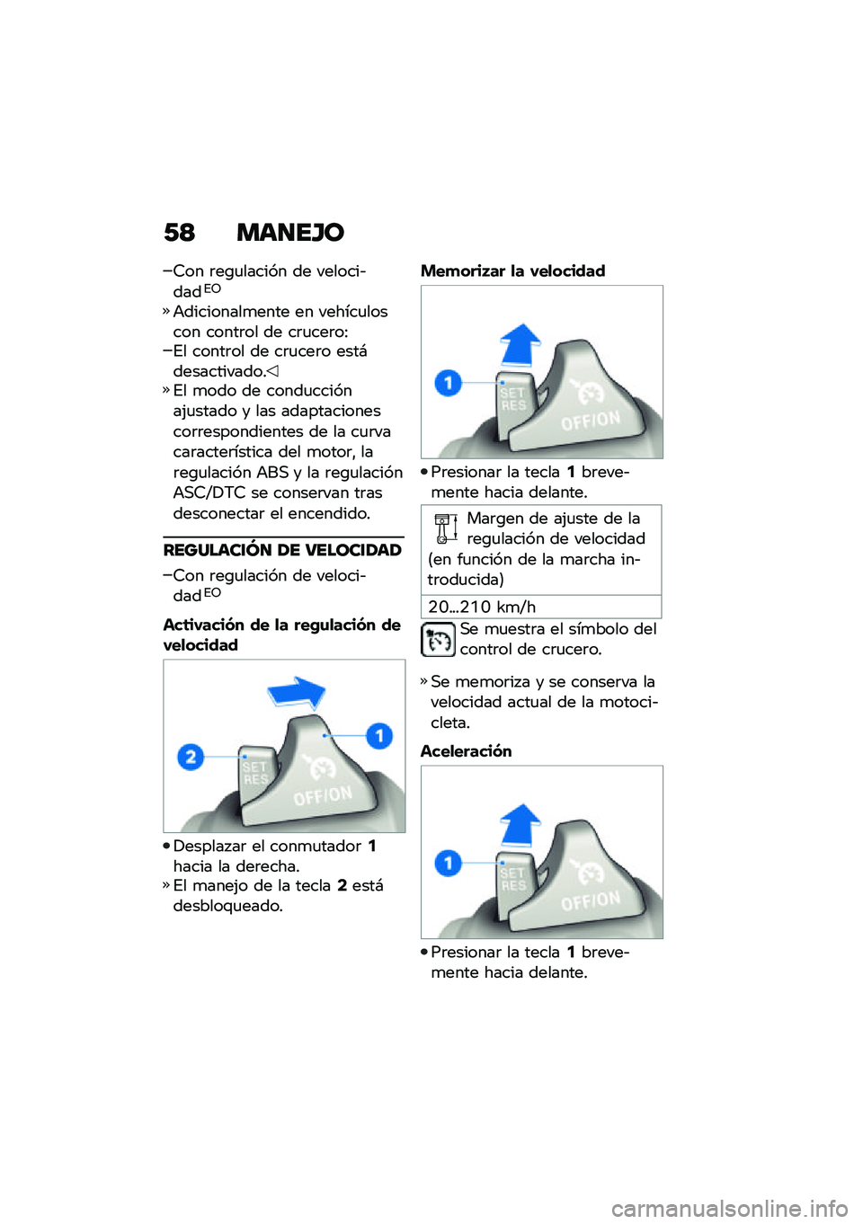 BMW MOTORRAD R NINE T URVAN G/S 2020  Manual de instrucciones (in Spanish) �0�? ���
��G�
�6�� �	��\b�
������ �� �������&����%�5
�+���������
���� �� ������
������ �����	�� �� ��	�
���	��:�%� �����	�� �� ��