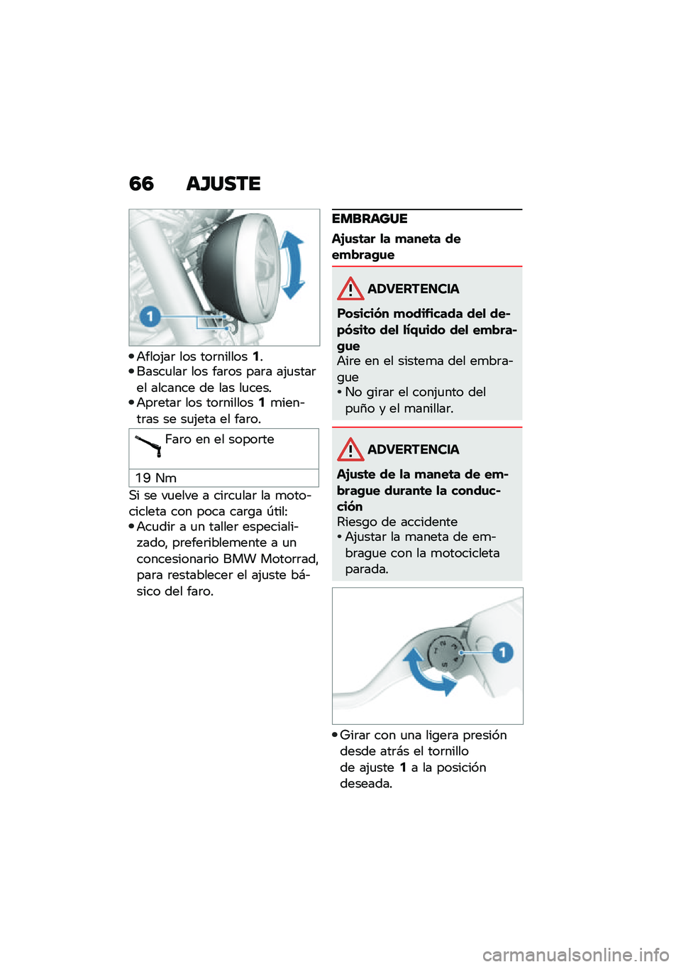BMW MOTORRAD R NINE T URVAN G/S 2020  Manual de instrucciones (in Spanish) �5�5 ��G����
�+����(��	 ��� ���	�������2������
���	 ��� ���	�� ���	� ��(�
����	�� ������� �� ��� ��
�����+��	����	 ��� ���	����