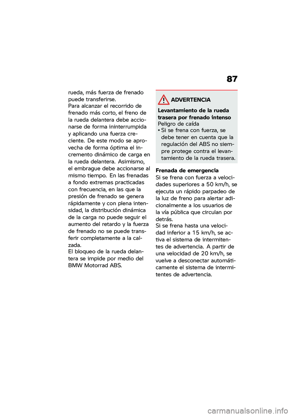 BMW MOTORRAD R NINE T URVAN G/S 2020  Manual de instrucciones (in Spanish) �?�9
�	�
����" �
�#� ��
��	� � �� ��	�������
��� ��	������	��	������	� ������ ��	 �� �	����	�	��� ����	����� �
�#� ���	���" �� ��	��� �