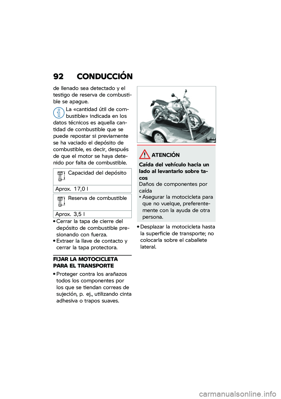 BMW MOTORRAD R NINE T URVAN G/S 2020  Manual de instrucciones (in Spanish) �B� ���
�2����\f�M�
�� ������� ��� ��������� � ��������\b� �� �	����	�� �� ���
��
����&��� �� ����\b�
��
�$� �a�������� �-��� 