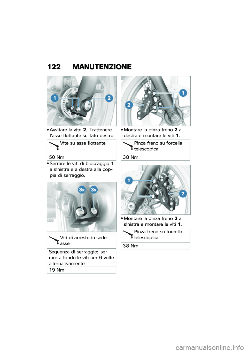 BMW MOTORRAD R NINE T URVAN G/S 2020  Libretto di uso e manutenzione (in Italian) �\f�� ������������
�2����
�	�\b� �\f�	 ���
��1� �6�\b�	�
�
����\b��\f�&�	��� ��\f��
�
�	��
� ���\f �\f�	�
� ����
�\b��
�#��
� �� �	��� ��\f��
�
�	��
