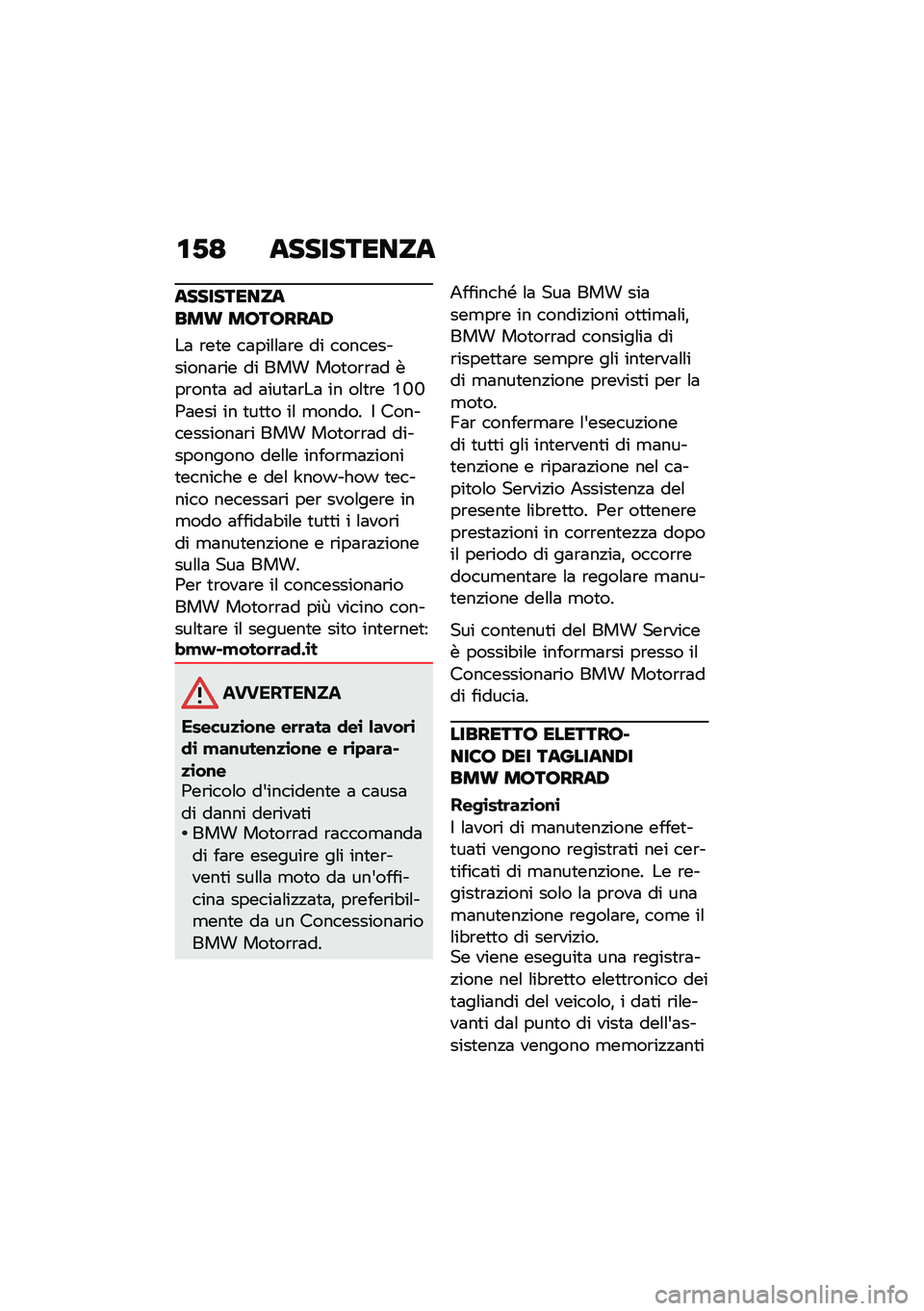 BMW MOTORRAD R NINE T URVAN G/S 2020  Libretto di uso e manutenzione (in Italian) �\f�-�< ����������
�������������\b ��������/
��	 �\b��
� ��	���\f�\f�	�\b� �� ������������	�\b�� �� ��� ���
��\b�\b�	� ���\b���
�	 �	� 