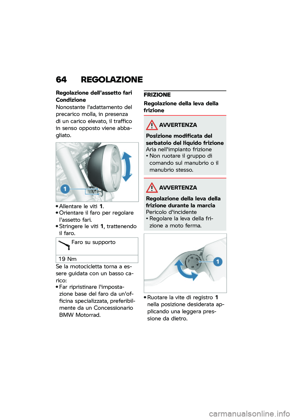 BMW MOTORRAD R NINE T URVAN G/S 2020  Libretto di uso e manutenzione (in Italian) �3�" �����������
���-��&��
�\b��\f� �
��&�&�������� ���	�\b
���\f�
�\b�
�\b��\f�
�-�����
�	��
� �\f�&�	��	�
�
�	�
���
� ���\f��\b���	�\b��� �
��\f�\f