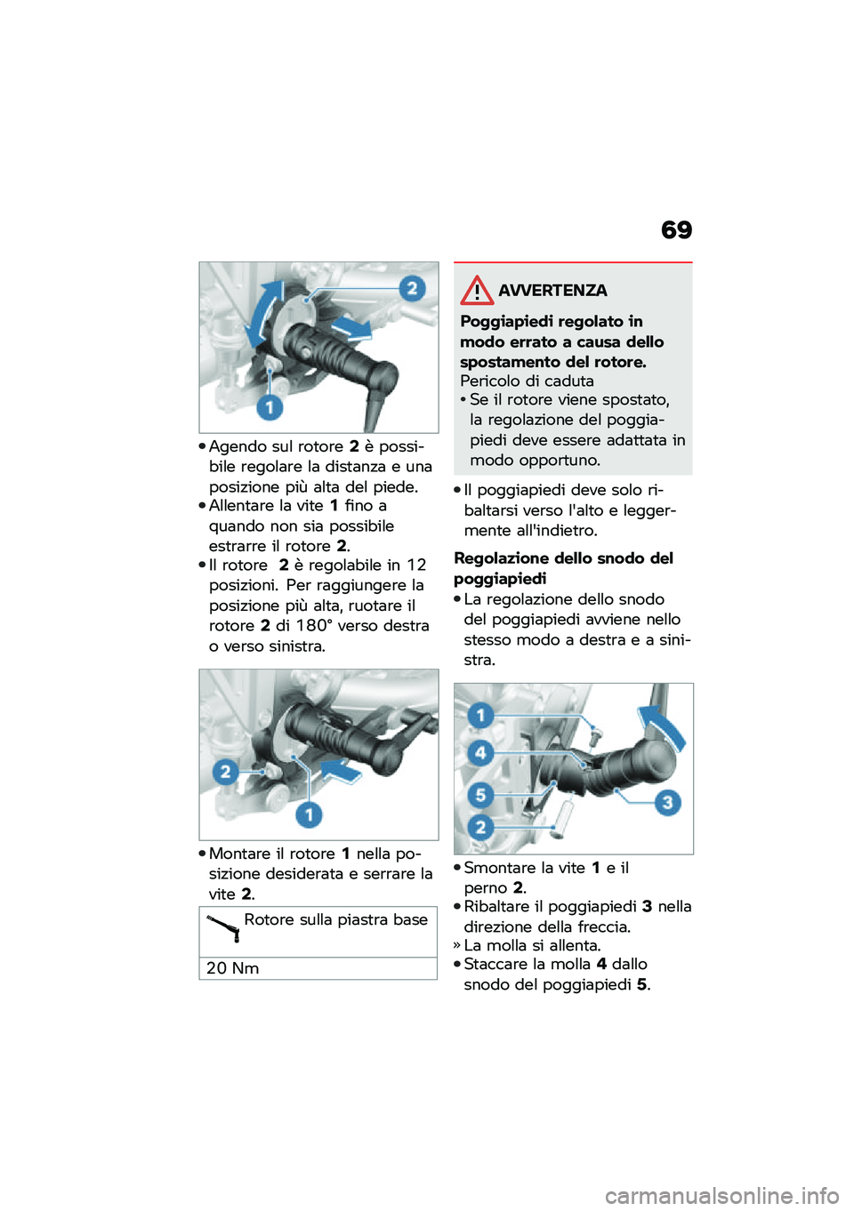 BMW MOTORRAD R NINE T URVAN G/S 2020  Libretto di uso e manutenzione (in Italian) �3�>
�2����� ���\f �\b��
��\b��1� �������"��\f� �\b����\f�	�\b� �\f�	 ����
�	��!�	 � ���	�����!���� ���V �	�\f�
�	 ���\f �������2�\f�\f���
�	�\b� �\f