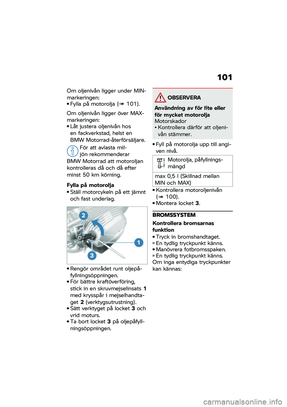 BMW MOTORRAD R NINE T URVAN G/S 2020  Instruktionsbok (in Swedish) ��	�
�-� �\f��$������ ������ ���
�� ���8���\b����������=�,�!���\b �%� ��\f��\f��\f��$�\b �6�B�D�B�7�
�-� �\f��$������ ������ ���� ��0�^���