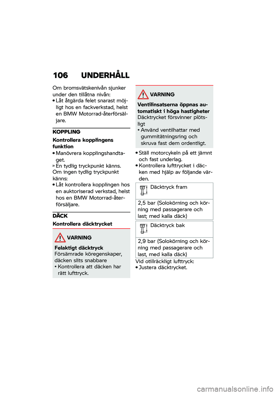 BMW MOTORRAD R NINE T URVAN G/S 2020  Instruktionsbok (in Swedish) ��	�8 �/���<��A�N��
�-� � ��\f��
����
������� �
�$��������
�� �
�� ��������\b ������=�#�� ������
�\b ����� �
��\b��\b�
� ���$����� ��\f