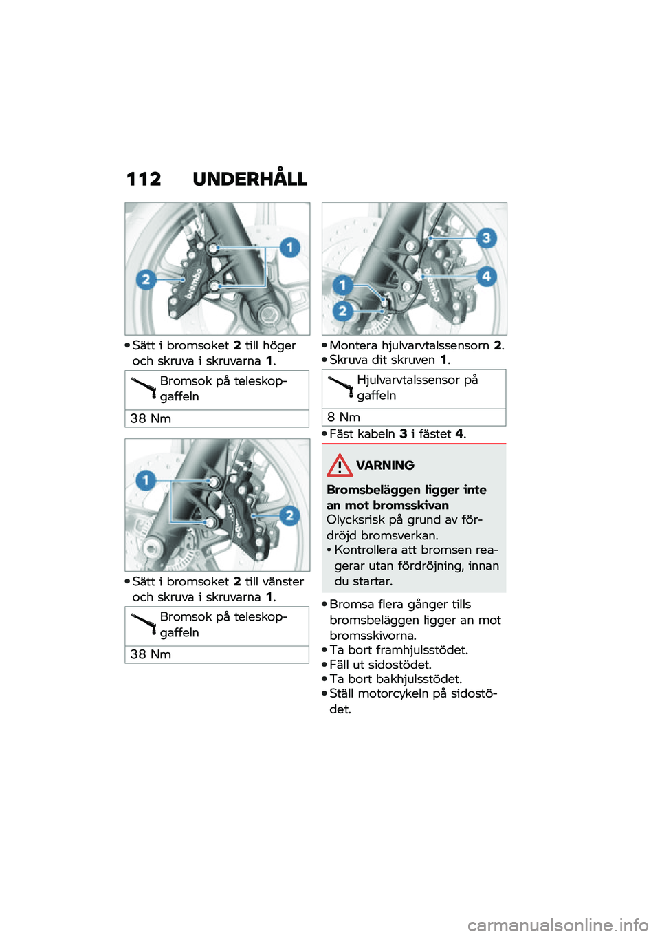 BMW MOTORRAD R NINE T URVAN G/S 2020  Instruktionsbok (in Swedish) ��� �/���<��A�N��
�*��� � � ��\f��
�\f����6���� ������\f�� �
�����\b � �
�����\b���\b�4�
���\f��
�\f� �%� �����
��\f�%���\b�����
�?�H �8�
�*�