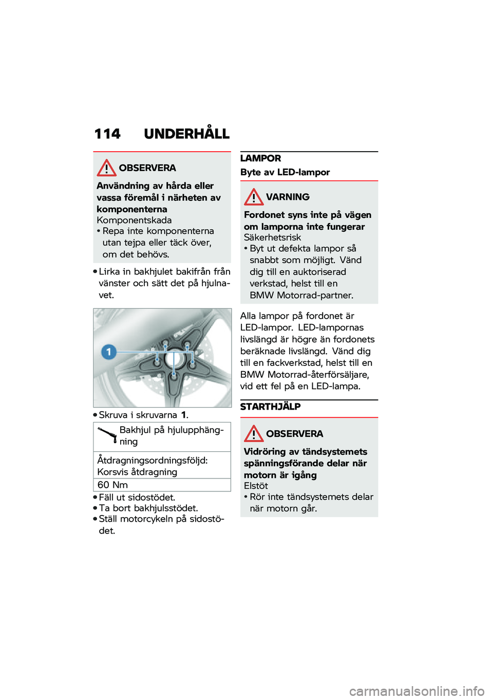 BMW MOTORRAD R NINE T URVAN G/S 2020  Instruktionsbok (in Swedish) ���! �/���<��A�N��
���������
���1�#����\b��, ��1 �/���� ��$�$���1��	�	� � �!�����$ �\b ��#��/��
�� ��1�
���+�����
�����>�\f��%�\f�����
��\b�
�
