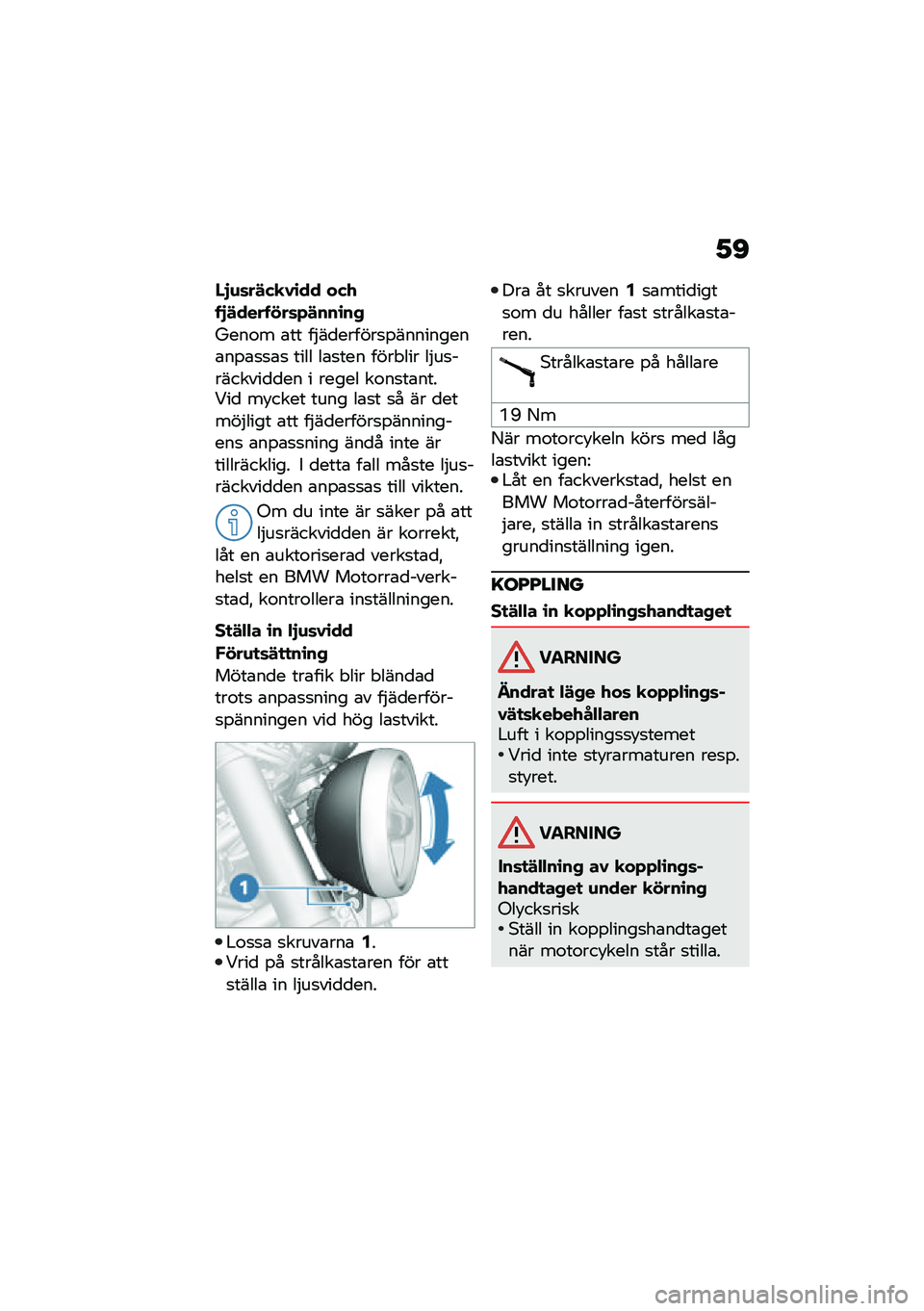 BMW MOTORRAD R NINE T URVAN G/S 2020  Instruktionsbok (in Swedish) �1�D
�0�%�\f�	��#�(�
�1�\b�� ��(�/� �%�#���� �!��	�+�#���\b��,
�S���\f� �\b�� ��$��
������
�%���������\b��%�\b�
�
�\b�
 ���� ��\b�
��� ���� ��� ��$��
�