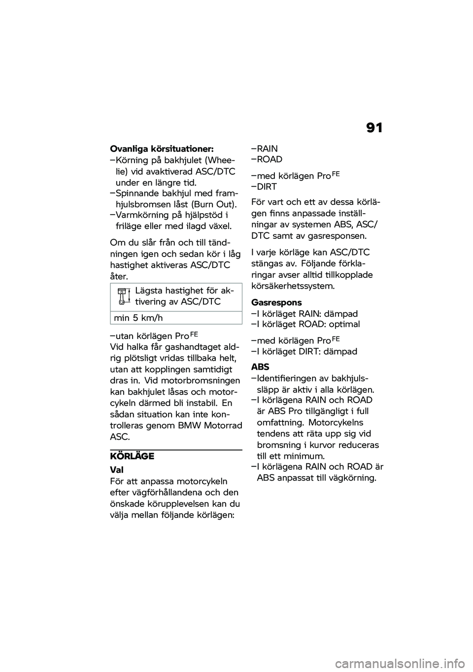 BMW MOTORRAD R NINE T URVAN G/S 2020  Instruktionsbok (in Swedish) �D�
��1���$�\b�,� �
�!��	�\b�
�\f��
�\b�����K
�>������ �%� � �\b���$���� �6���������7 ���
 �\b��\b�������\b�
 �0�*�4�R��&�4���
�� �� ������ ���
