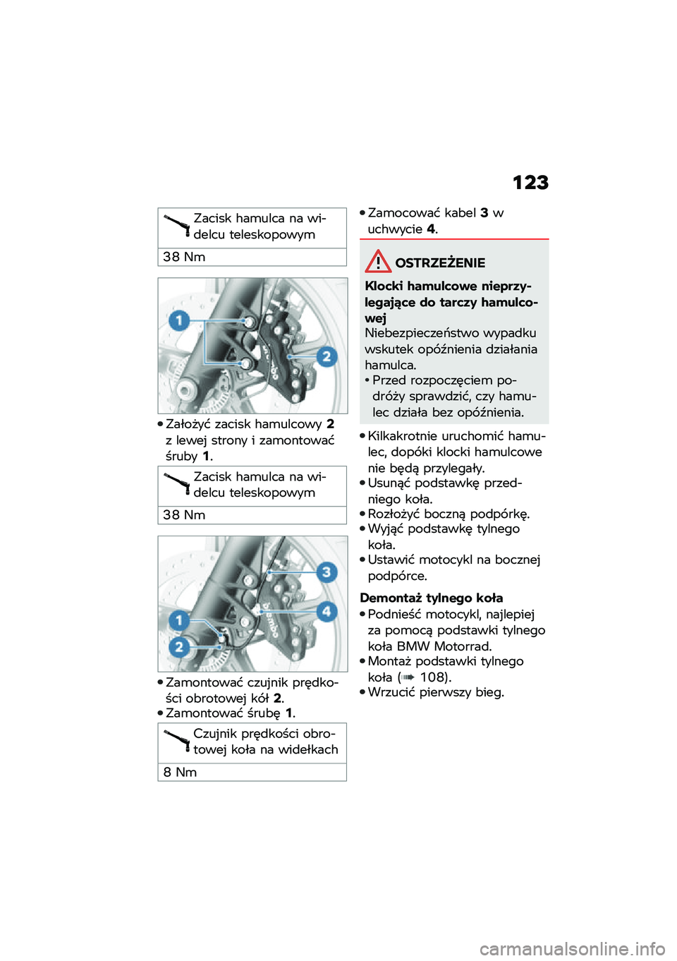 BMW MOTORRAD R NINE T URVAN G/S 2020  Instrukcja obsługi (in Polish) �\f��I
�"����� �#��\b���� �� ���$�
���� ������������\b
�D�J �4�\b
�"������ ������ �#��\b�������:� �����% ������ � ���\b���������