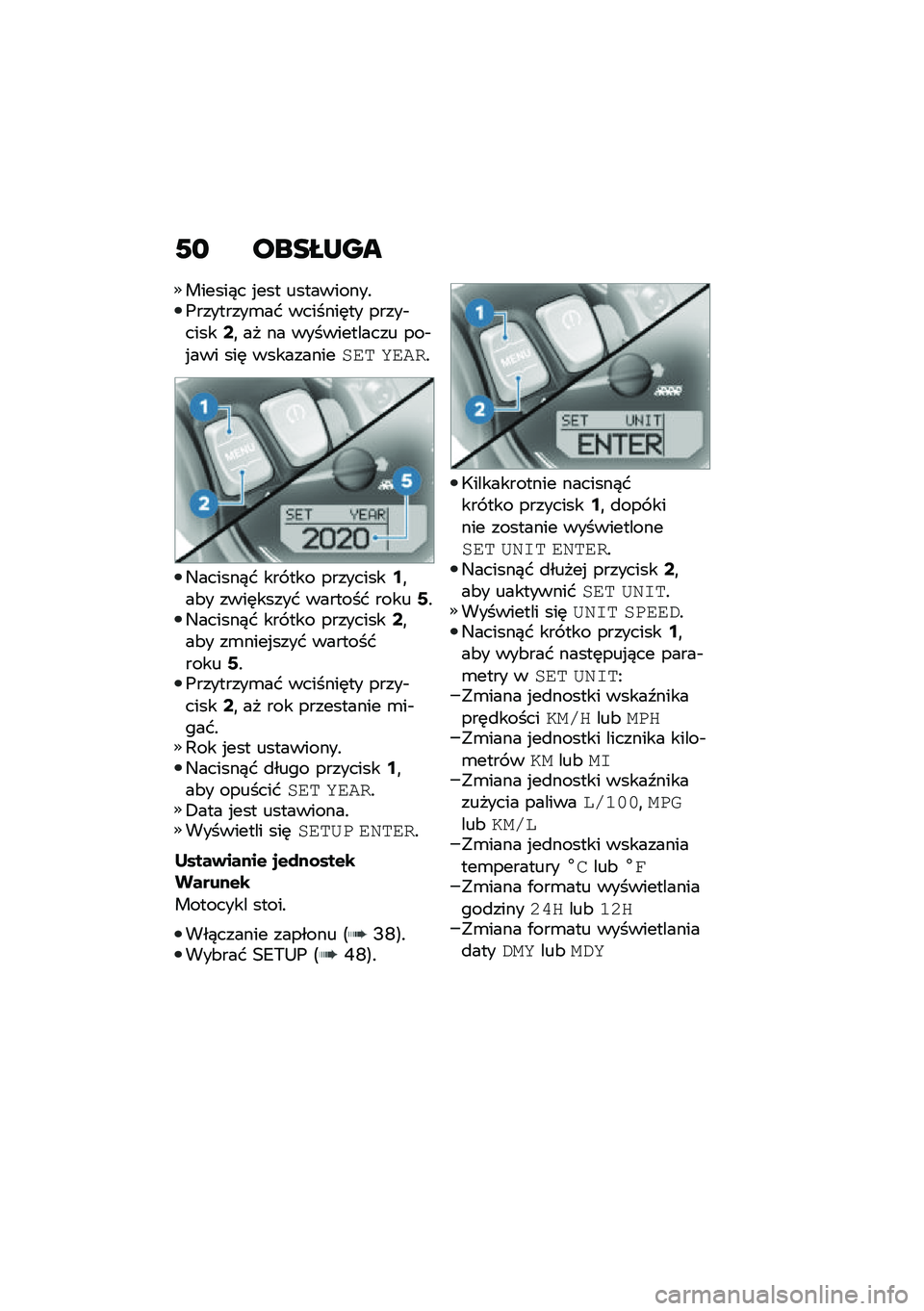 BMW MOTORRAD R NINE T URVAN G/S 2020  Instrukcja obsługi (in Polish) �0�
 ����K�L��
������)� �%��� ����������!�(��������\b�� �������	�� �����$�����:�
 �� �� ������������ ���$�%��� ���	 �������