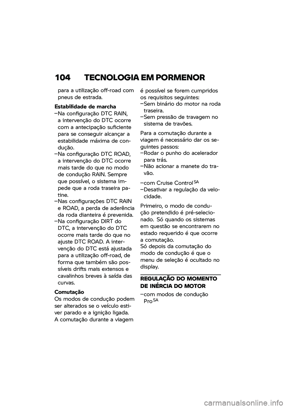BMW MOTORRAD R NINE T URVAN G/S 2020  Manual do condutor (in Portuguese) ��	�, �N�����A���
� �� �D�������
�
��� � �\f�����!��$�)�
 �
�����
�� �\b�
�	�
���\f� �� ��������
���\b�	��
�-�
��	�� �� �(�	��"�I�	
�3� �\b�
��