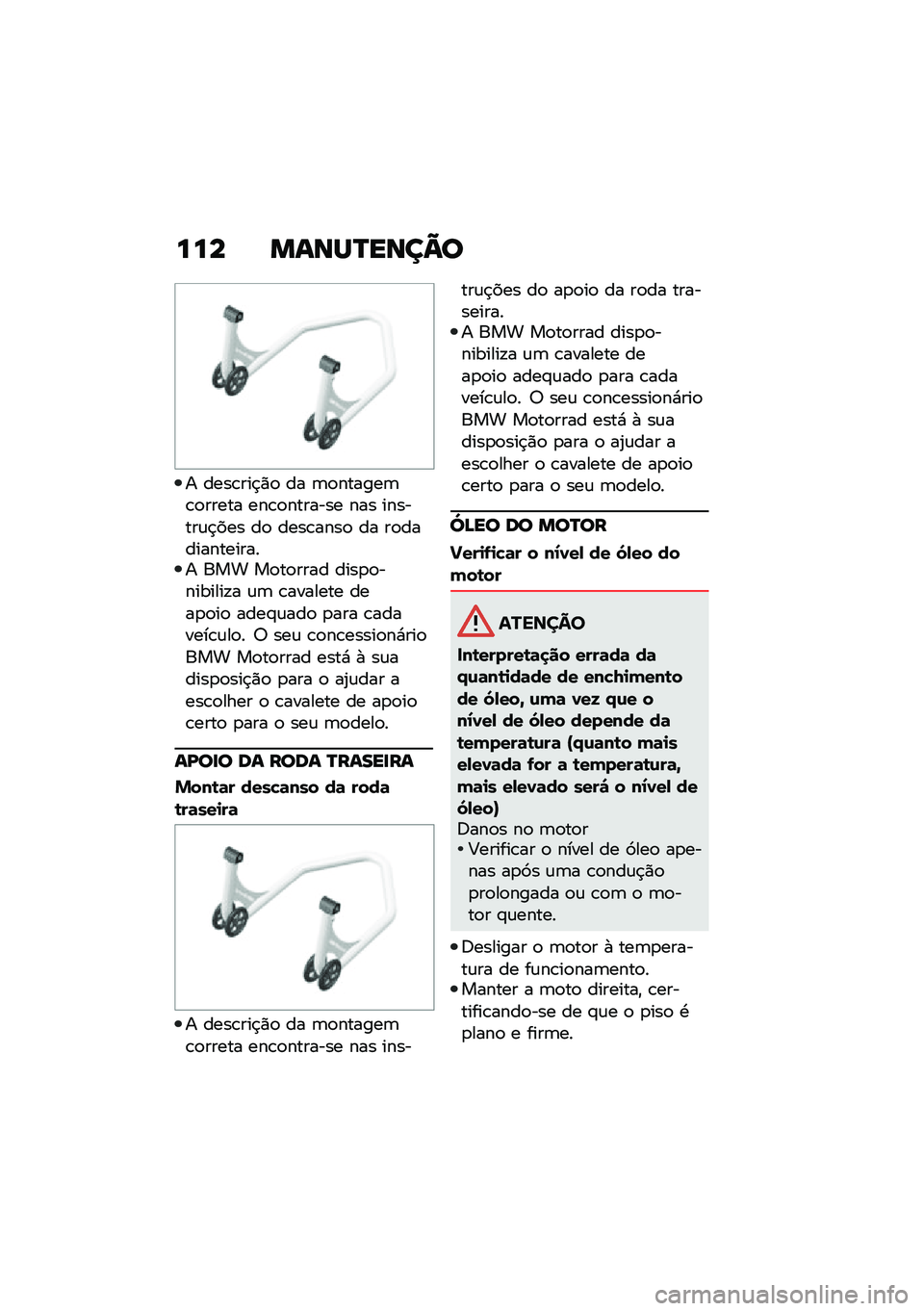 BMW MOTORRAD R NINE T URVAN G/S 2020  Manual do condutor (in Portuguese) ��� �����N����@�
� ����\b���$�)�
 �� �	�
������	�\b�
����� ���\b�
������� ��� �������\f�$��� ��
 ����\b����
 �� ��
�������������