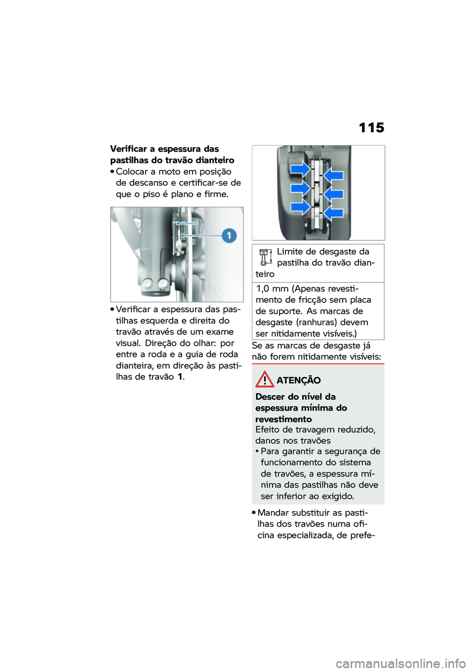 BMW MOTORRAD R NINE T URVAN G/S 2020  Manual do condutor (in Portuguese) ���6
�!���
�.�
�"�	� �	 �������\f��	 ��	���	��\b�
�-�I�	� �� �\b��	�1�� ��
�	��\b��
��
�7�
��
�\b�� � �	�
��
 ��	 �
�
���$�)�
�� ����\b����
 � �\b�����