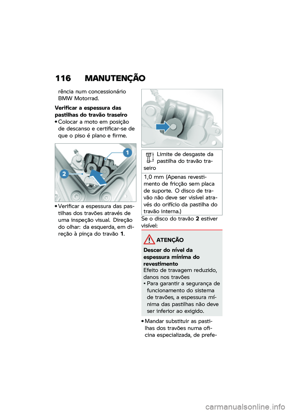 BMW MOTORRAD R NINE T URVAN G/S 2020  Manual do condutor (in Portuguese) ���9 �����N����@�
����\b�� ��\f�	 �\b�
��\b�����
��*���
��� ��
��
�����
�!���
�.�
�"�	� �	 �������\f��	 ��	���	��\b�
�-�I�	� �� �\b��	�1�� �\b��	
