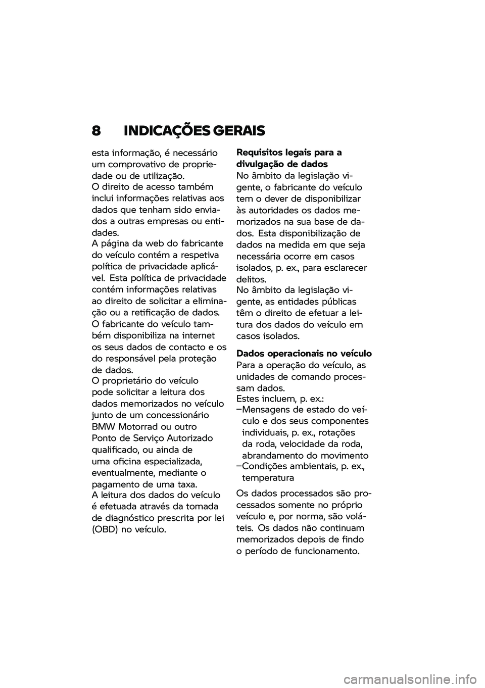 BMW MOTORRAD R NINE T URVAN G/S 2020  Manual do condutor (in Portuguese) �F �
���
������ �����
�
���� ����
��	��$�)�
�" �. ���\b����*���
�\f�	 �\b�
�	�
��
������
 �� �
��
�
�������� �
�\f �� �\f�����!��$�)�
��6 ����