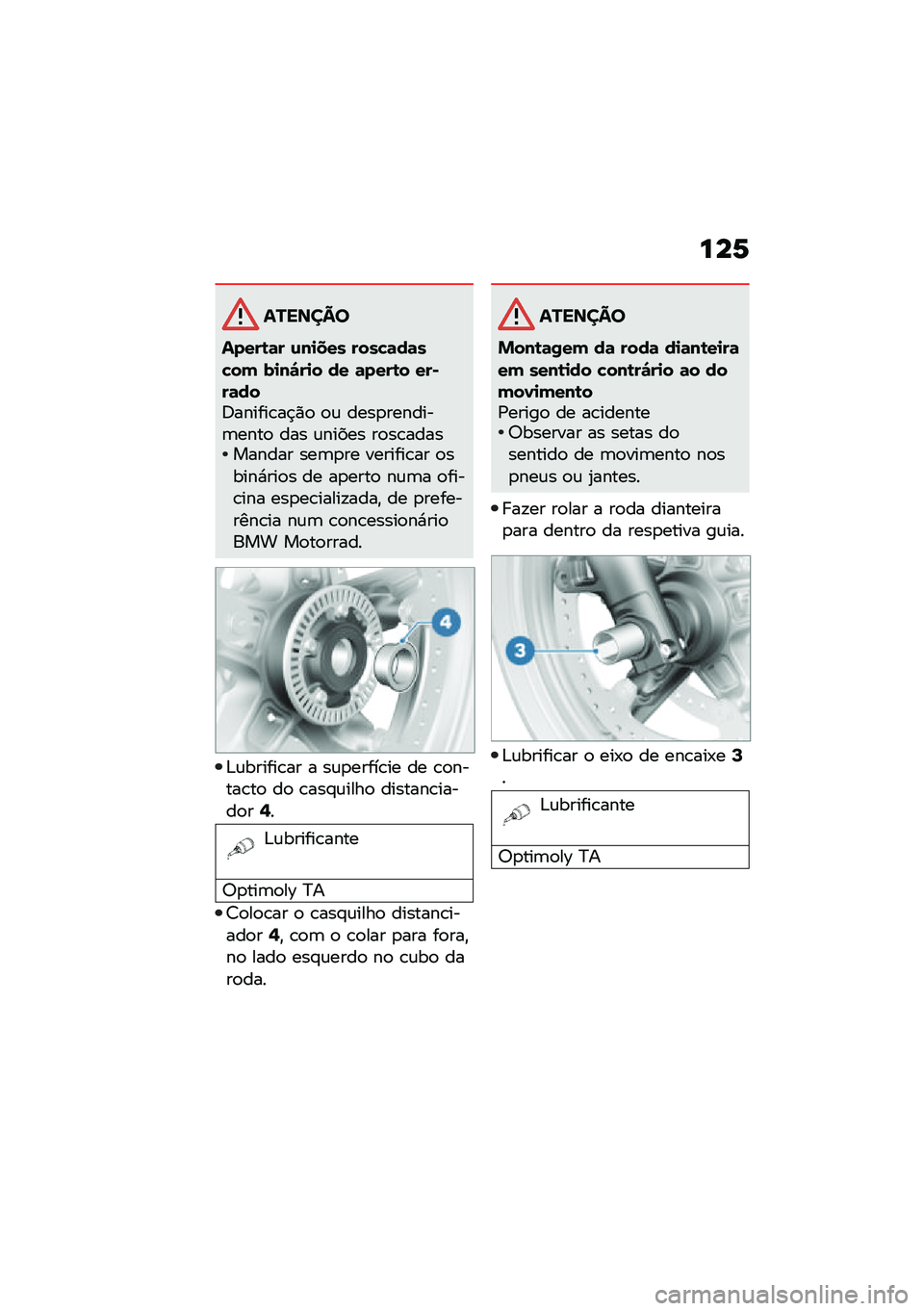 BMW MOTORRAD R NINE T URVAN G/S 2020  Manual do condutor (in Portuguese) ���6
�������
�����\b�	� �\f��
��� ����"�	��	��"��( ��
��#��
� �� �	����\b� ���*��	���;������\b��$�)�
 �
�\f ����
�������	����
 ��� �\f���