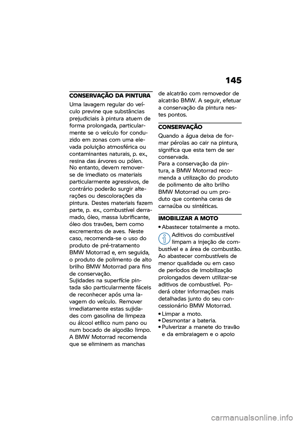 BMW MOTORRAD R NINE T URVAN G/S 2020  Manual do condutor (in Portuguese) ��,�6
�������?���@� �� �D�
��N���
�1�	� �������	 ����\f��� ��
 �����\b�\f��
 �
������ �#�\f� ��\f����%��\b����
���2�\f���\b���� �+ �
����\f