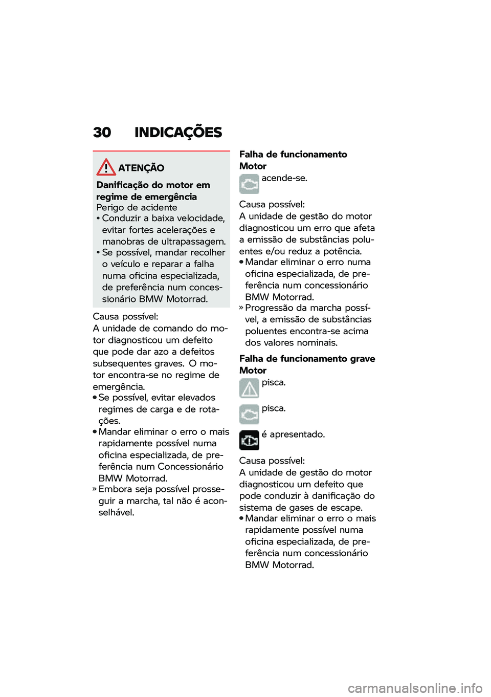 BMW MOTORRAD R NINE T URVAN G/S 2020  Manual do condutor (in Portuguese) �K�	 �
���
������
�������
��	��
�.�
�"�	�
�� �� �(��\b�� ��(���0�
�(� �� ��(���0�4��"�
�	�/�����
 �� ��\b�������7�
���\f�!�� � ����-� ����
�\