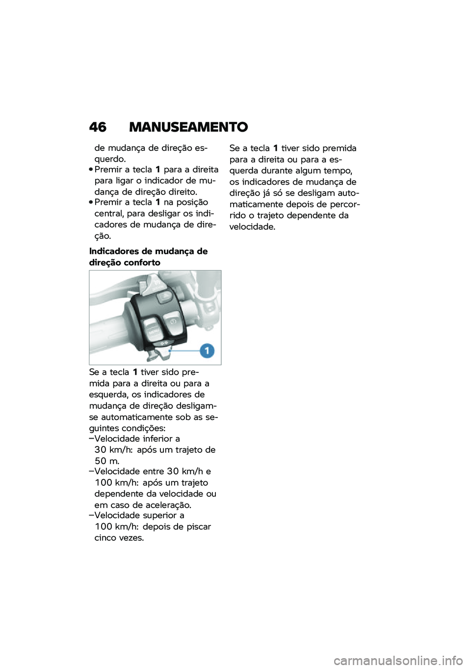 BMW MOTORRAD R NINE T URVAN G/S 2020  Manual do condutor (in Portuguese) �,�9 �����������N�
�� �	�\f����$� �� �����$�)�
 ����#�\f����
��/���	�� � ���\b���7�
��� � ��������
��� ����� �
 �����\b���
� �� �	�\f