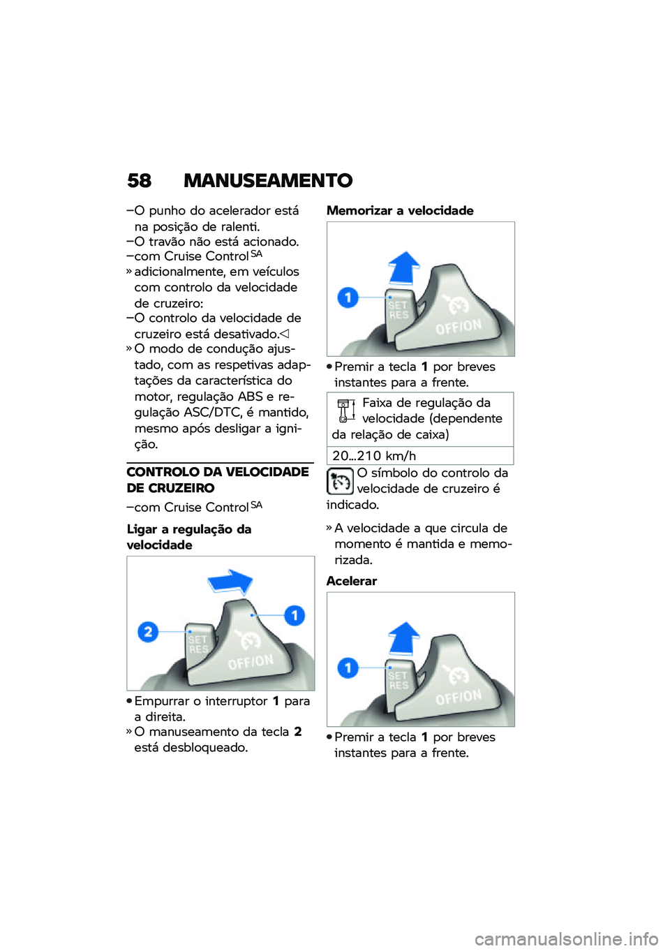 BMW MOTORRAD R NINE T URVAN G/S 2020  Manual do condutor (in Portuguese) �6�F �����������N�
�6 �
�\f���
 ��
 ��\b�������
� ����*�� �
�
���$�)�
 �� ���������6 �����)�
 ��)�
 ����* ��\b��
����
��\b�
�	 �7��\f��� �7�
�