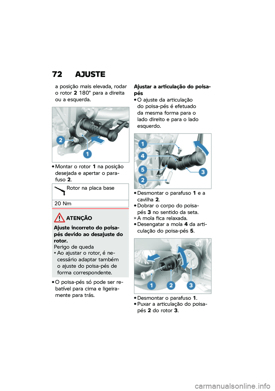 BMW MOTORRAD R NINE T URVAN G/S 2020  Manual do condutor (in Portuguese) �>� ��U���N�
� �
�
���$�)�
 �	��� ��������" ��
����
 ��
��
��9�K�O�M�\ �
��� � ��������
�\f � ���#�\f�����
��
���� �
 ��
��
��7�� �
�
���$�)�
�