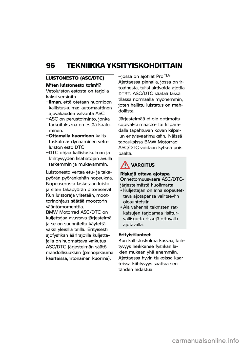 BMW MOTORRAD R NINE T URVAN G/S 2020  Käsikirja (in Finnish) �<�3 ���8����8�8� ��8�������8���B������
����������� �A���D�E�B��D�C
�����# �*�+�����#���� ����!���I
�+�\b���
������ �\b������
 �� ��