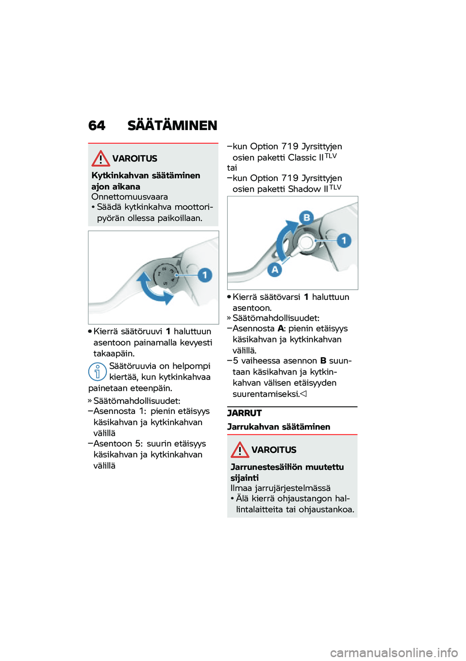 BMW MOTORRAD R NINE T URVAN G/S 2020  Käsikirja (in Finnish) �3� ����������
��������
�,�	��\b��#�\b��\f���# ������!��#��#��
��# ���\b��#��8���\b��������\f�
�
��
�$�	�	��	 �� ������
�"�\f�
 ���������