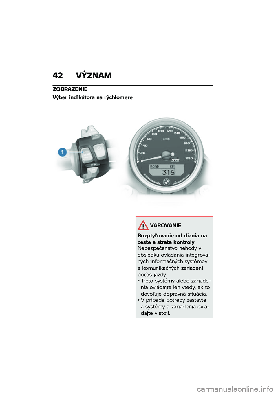 BMW MOTORRAD R NINE T URVAN G/S 2020  Návod na používanie (in Slovak) �#� ��W�O���	
�O��\b�F��O���U�
��8�)�
� �\f���\f�1�\b����	 ��	 ��8��2�.���
��
�� ���� ���
������5�9���	��\f�
 �� ��\f�	��\f�	 ��	��
�/��
 �	 �/���	��	 �