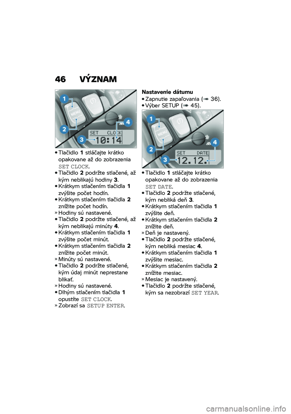 BMW MOTORRAD R NINE T URVAN G/S 2020  Návod na používanie (in Slovak) �#�> ��W�O���	
���������;�������%�� ��������������$� ��
 �� ���#�����$�����	 ������!���������=�����
�� �������$�+�\f ��
��&�
 �