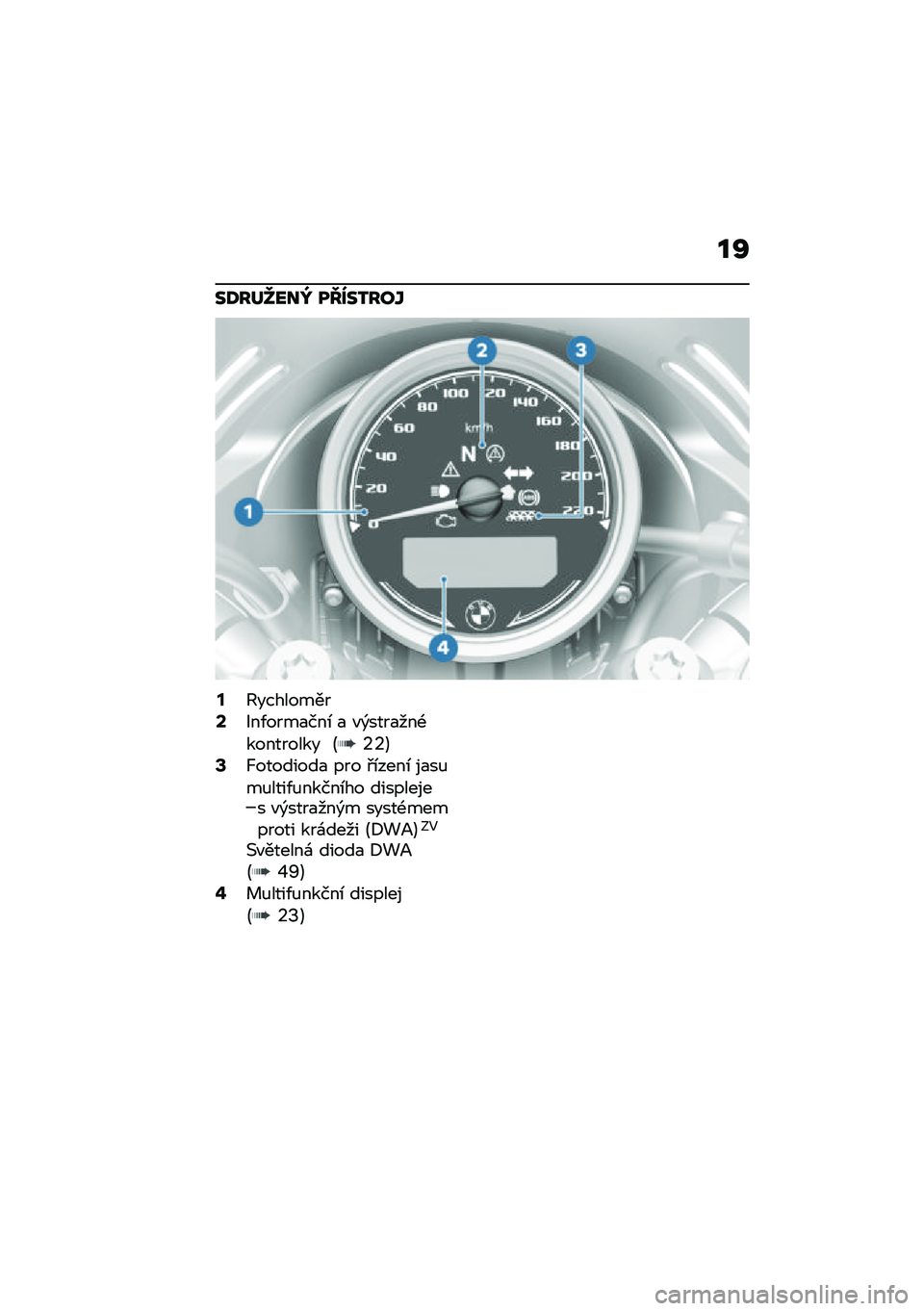BMW MOTORRAD R NINE T URVAN G/S 2020  Návod k obsluze (in Czech) ��R
��;���]���a ��H���3���Y
�=�@���������?�D��/����
���\b �
 �"�)����
���-��������� �B�6�6�C�A�c��������
 ��� �#�\b����\b ��
��%��%����/�%��