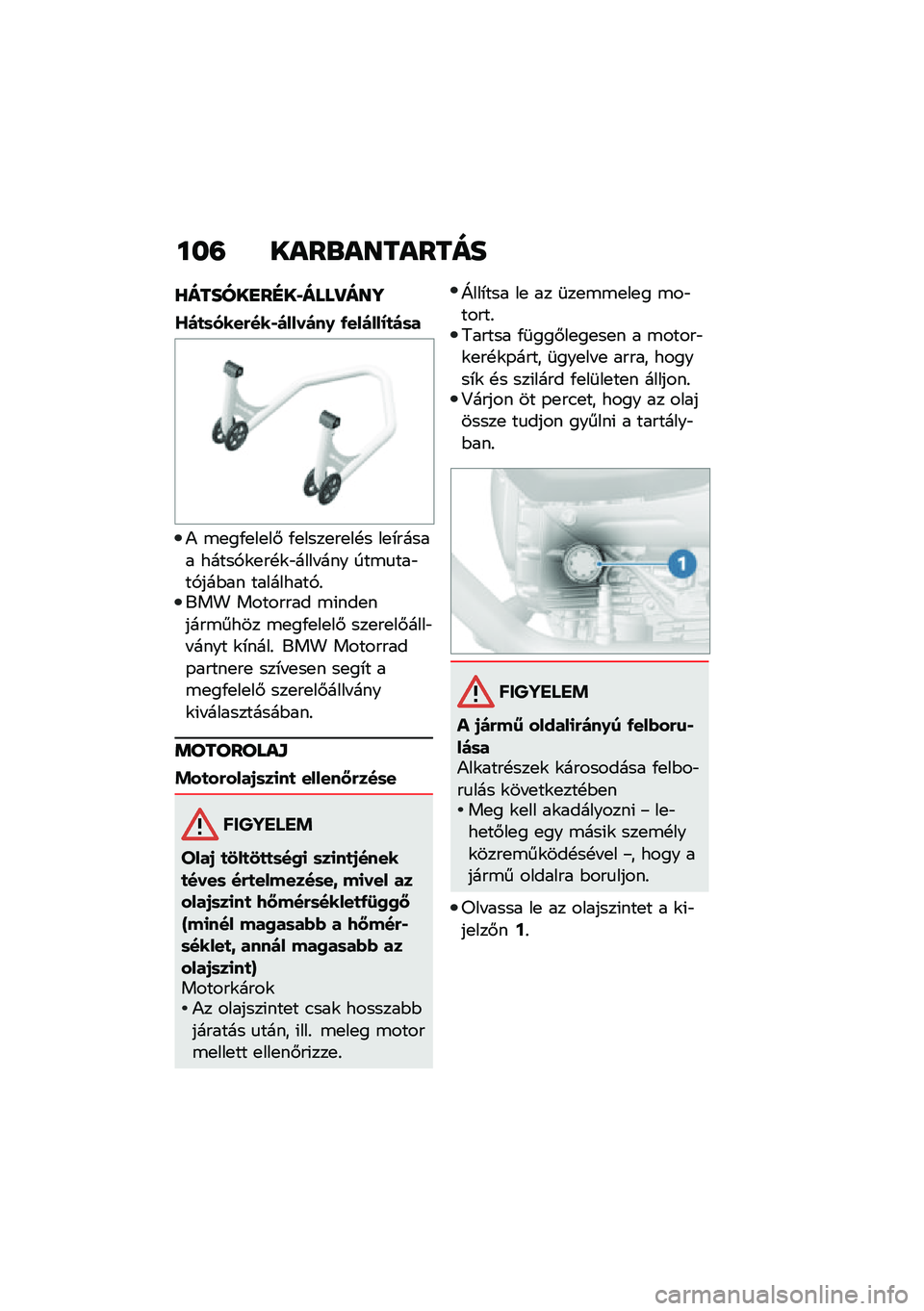 BMW MOTORRAD R NINE T URVAN G/S 2020  Kezelési útmutató (in Hungarian) ���= ����\b��������
�Z������
��E������P���\
�P�)�
�	����(���,�)����)��0 �/���)���J�
�)�	�
�) �\b�
��/�
��
��# �/�
����
��
��!� ��
�*����� ����