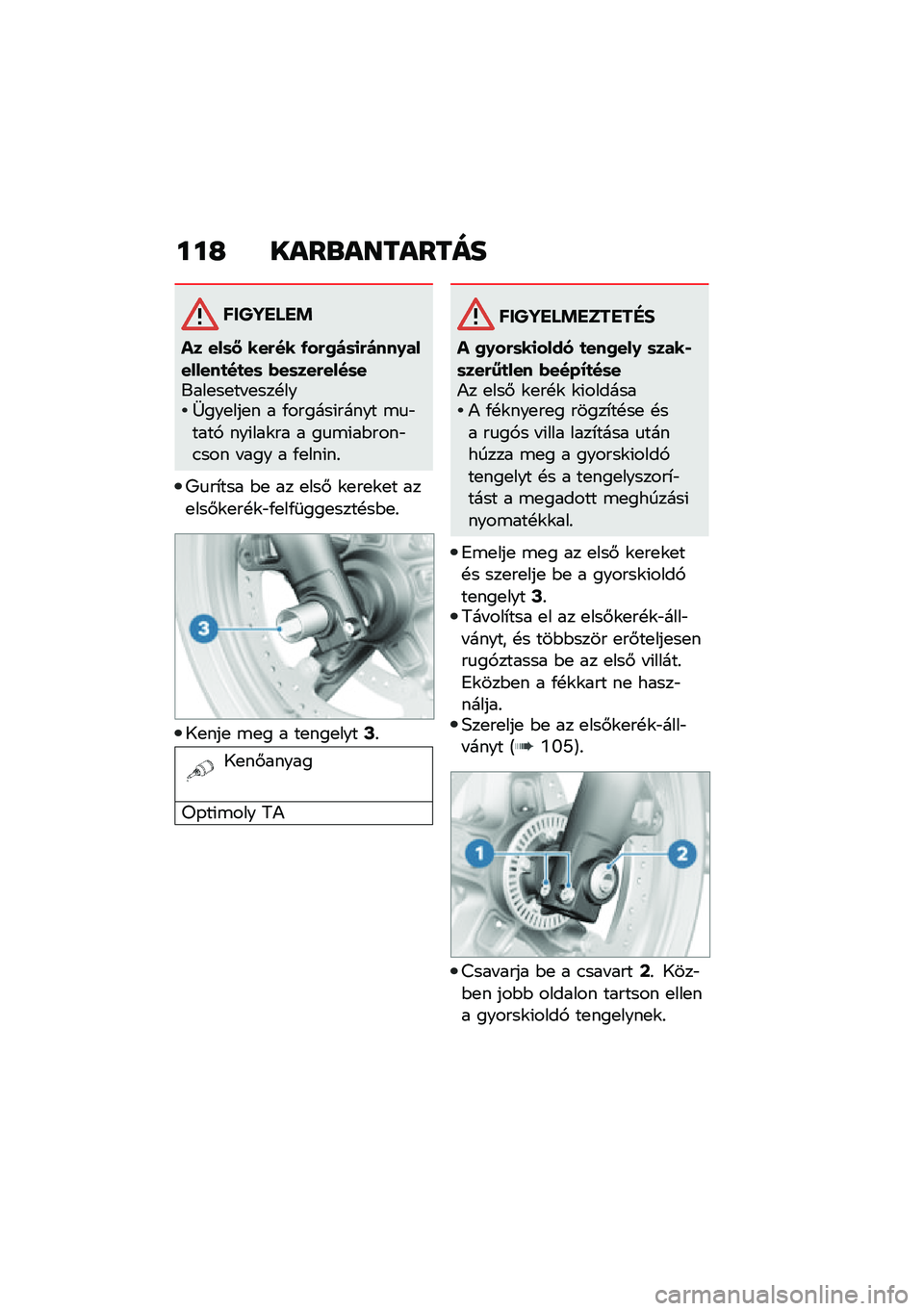 BMW MOTORRAD R NINE T URVAN G/S 2020  Kezelési útmutató (in Hungarian) ���H ����\b��������
������ ��!
�� ���	�L ���(�� �/��(�2�)�	�
�(�)���0��������
��
��	 �*��	���(����	�����
��
�� �
���!���N���
���
� � �/��