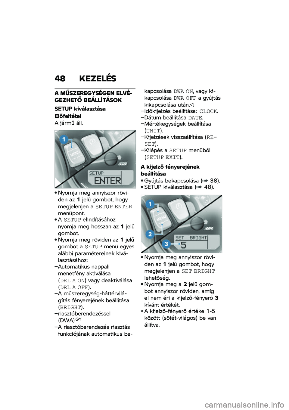 BMW MOTORRAD R NINE T URVAN G/S 2020  Kezelési útmutató (in Hungarian) �+�H ��
��
��E�
� �	�Y���
��
�O�\��E�O�
� �
��P�E��O�
��Z�
��^ �\b�
����X�����
�#���6�X ��
��)���	��
�)�	�
���L�/���
��
��
�) ����\b� ����%
�D���\b�� �\