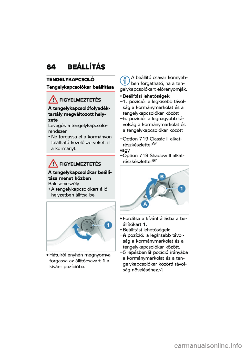 BMW MOTORRAD R NINE T URVAN G/S 2020  Kezelési útmutató (in Hungarian) �=�+ �\b�
����X���
��
��O�
��\���[�����
����2���0�����	������( �*��)���J�
�)�	�
������ �!������"�#
� �
���2���0�����	����/���0�����,�
��(