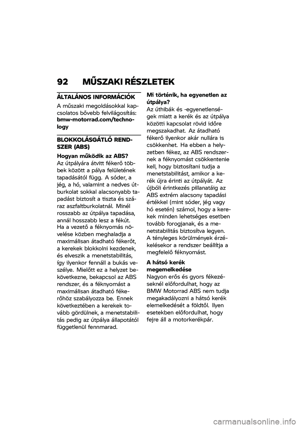 BMW MOTORRAD R NINE T URVAN G/S 2020  Kezelési útmutató (in Hungarian) �J� �	�Y����� ��E����
��
�
��������� ������	�����
�) �\b�����\f�( �\b�
��������\f�\f�� �\f��-�"�.������� �$�#� �
�$�$ �/�
�� �(������*����F