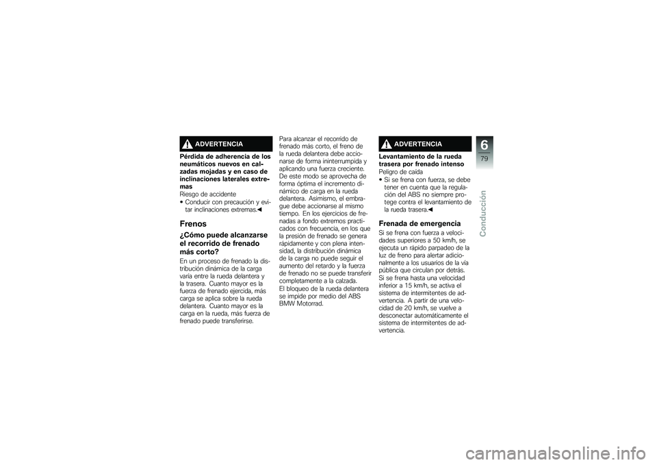 BMW MOTORRAD R NINE T RACER 2018  Manual de instrucciones (in Spanish) �\f�/�"�5�8�+�5�6�(��\f
�9�,�����	 �� �	��A�����
��	 �� ��\b������E���
�\b� �����\b� �� �
�	���3�	��	� ��\b�%�	��	� � �� �
�	��\b �����
����	�
��\b��