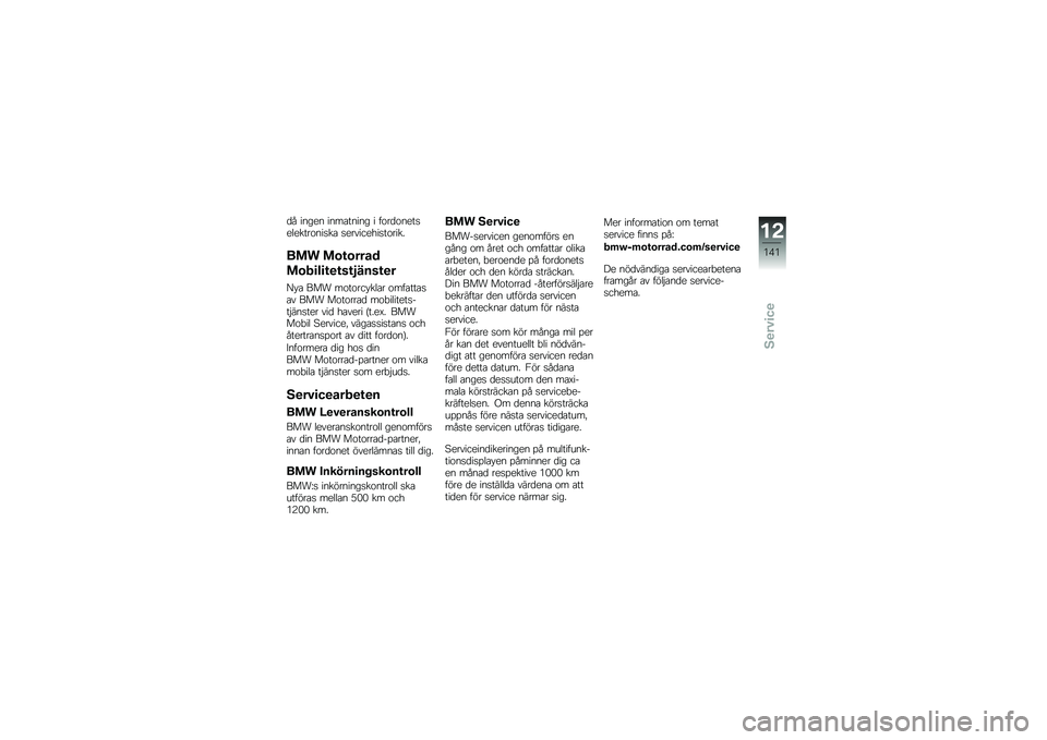 BMW MOTORRAD R NINE T RACER 2018  Instruktionsbok (in Swedish) �
� ����� ����\b����� � ��\f��
�\f����
�������\f���
��\b �
���������
��\f����
��� ��\b�\f�\b����
��\b��
��
�\f�
�\f��\f�1����\f�
�
�?� �\b ��