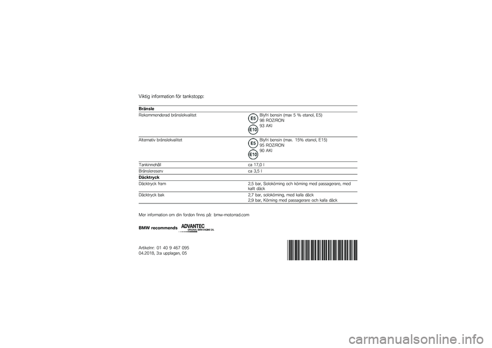 BMW MOTORRAD R NINE T RACER 2018  Instruktionsbok (in Swedish) �/����� ��\f�����	����\f �� � ��	�\f��
�����;
����\b���
��������\f����	� �(���\f�
�����	������%��5��� �(��\f�
��\f �"��	�) �< �= ���	�\f���.