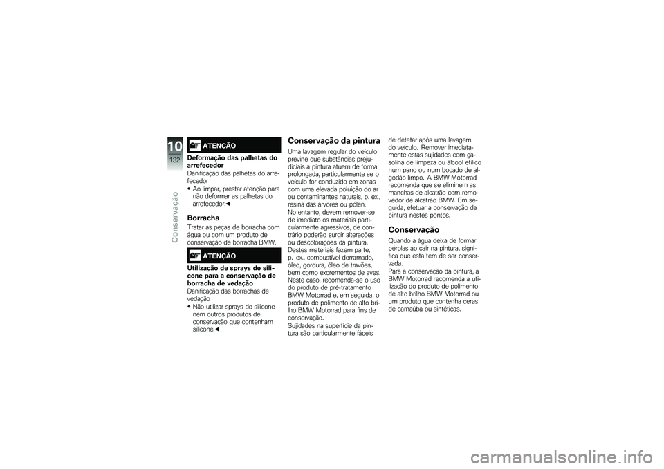 BMW MOTORRAD R NINE T RACER 2018  Manual do condutor (in Portuguese) �-�2�>�?�@�B�:
�7��H�
���\f���
 �	�\f� �3�\f��Q���\f� �	�
�\f����H����	�
�
�9����	����!�(� ���\b �
����
���\b �� ����
��	�
��
���
�+� ����
��� �
��
�\b