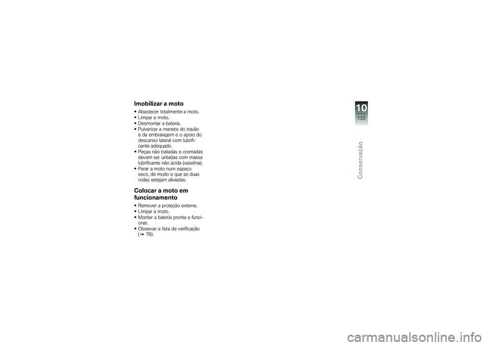 BMW MOTORRAD R NINE T RACER 2018  Manual do condutor (in Portuguese) �#��
�<�����\f� �\f ��
��

�+���\b��
��
� �������
���
 � �����
�A���
�� � �����
�9�
�\b������ � ����
����
�%����
���\f�� � ����
��
 �� 
