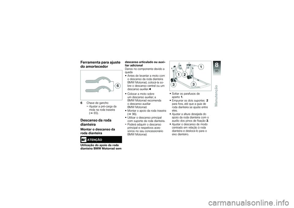 BMW MOTORRAD R NINE T RACER 2018  Manual do condutor (in Portuguese) �G����\f���\b��\f �3�\f��\f �\f�.����
�	�
 �\f��
������	�
�
�/�;����
 ��
 ������
�+�2��\b��� � �
��*������ ������ �� ���� ����\b�
����E�7�G�F�