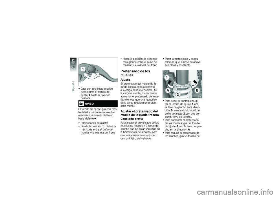 BMW MOTORRAD R NINE T RACER 2016  Manual de instrucciones (in Spanish) �M��	��	 ��� �
�� ���\b��	� ��	����&������ ���	�#� �� ���	����� ����(�
��������� �� �������&���������
�\f�"���4
�%� ���	����� �