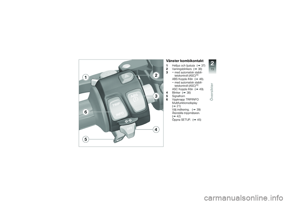 BMW MOTORRAD R NINE T RACER 2016  Instruktionsbok (in Swedish) �����\f�
� ��\b�	��
��\b��\f���\f
�!�B����$��
 �\f�� ��$��
����\b �>�-�5�?
��8�\b������
�"�������
 �>�-�,�?
�+���
 �\b���\f��\b���
� �
��\b�"��������
