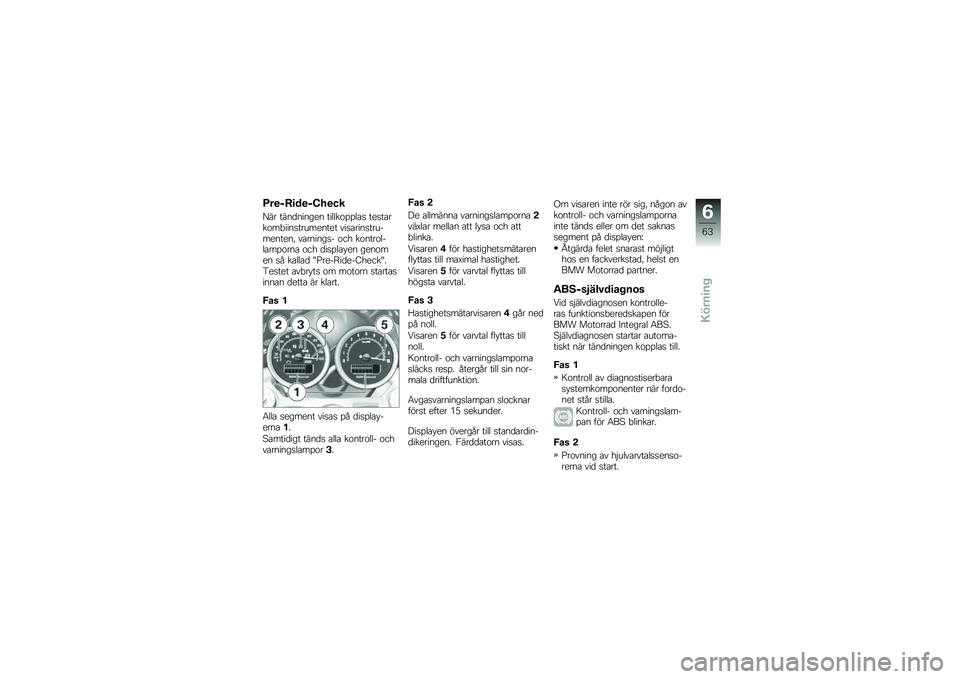 BMW MOTORRAD R NINE T RACER 2016  Instruktionsbok (in Swedish) �G��
�L�:�
��
�L�B��
��
�=�� ����
������ ������\f�%�%��\b�
 ���
��\b���\f��"����
��������� ���
�\b����
�����������! ��\b������
� �\f�� �